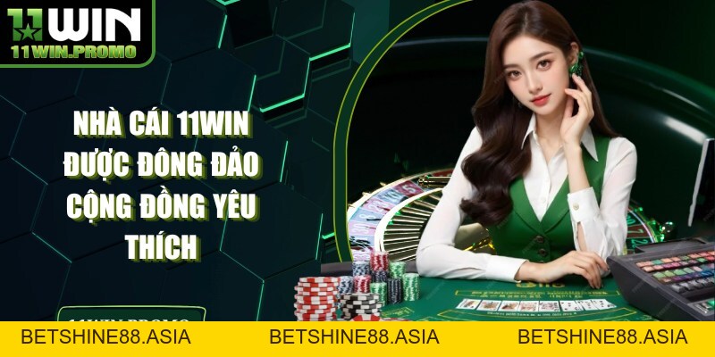 11WIN - Trang Chủ sikorski.pw Chính Chủ T10/2026 Giải Trí Cực Chill - Betshine88