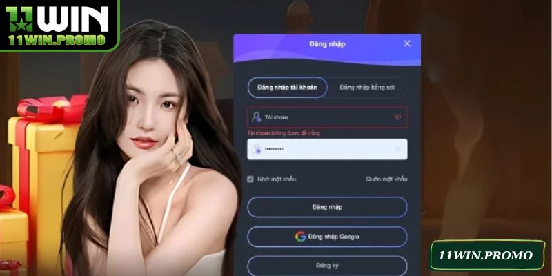 Đăng Nhập 11WIN An Toàn Và Nhanh Chóng Cho Hội Viên - Betshine88