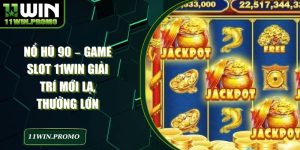 11WIN - Trang Chủ sikorski.pw Chính Chủ T10/2026 Giải Trí Cực Chill - Betshine88